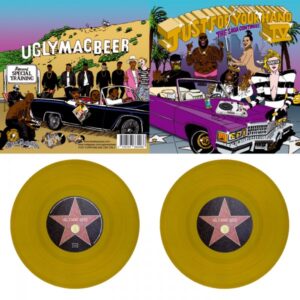 Ugly Mac Beer - Just for your hand 4 -  Gold 7''